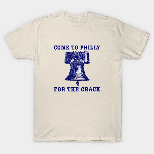 Come to Philly T-Shirt by nickbuccelli